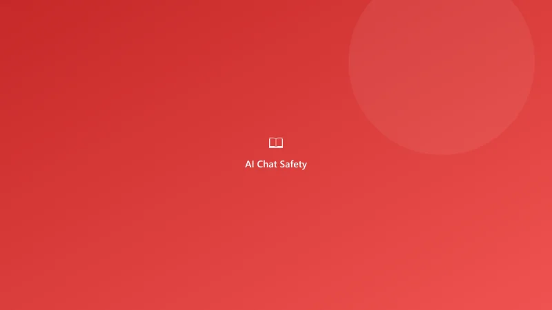 Ultimate Guide to AI Chat Safety